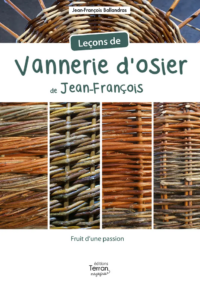 Leçons de vannerie d’osier de Jean-François